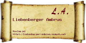 Liebenberger Ambrus névjegykártya